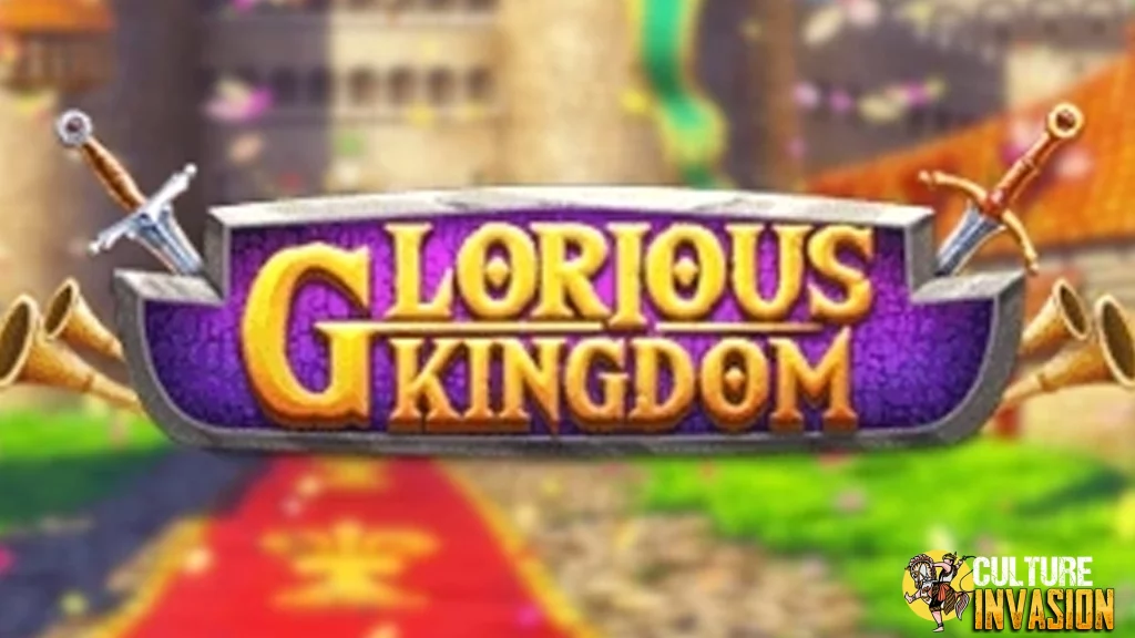Glorious Kingdom Favorit Anak Muda Jaman Now