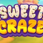 Sweet Craze Pancing Multiplier Gede Keluar